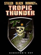 Tropic Thunder