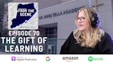 The gift of learning: New accelerated school slated for former St. John Villa campus | From the Scene Podcast