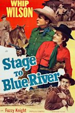 Stage to Blue River (película 1951) - Tráiler. resumen, reparto y dónde ...