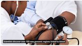 Scientists Discover Over 100 New Genomic Regions Linked to Blood Pressure, NIH-Led Study Finds