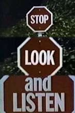 Stop Look and Listen (Film) - TV Tropes