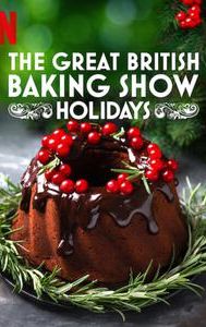 The Great British Baking Show: Holidays