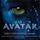 The Art of Avatar: James Cameron's Epic Adventure