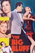 The Big Bluff (1955 film)