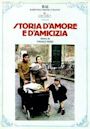 Storia d'amore e d'amicizia