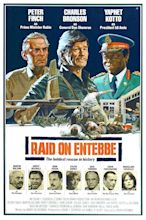 Raid on Entebbe (TV Movie 1976) - IMDb