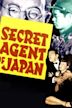 Secret Agent of Japan