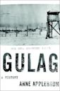 Gulag: Uma História dos Campos de Prisioneiros Soviéticos