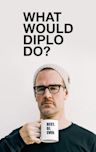 What Would Diplo Do? - Season 1