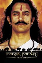 Mangal Pandey: The Rising