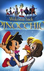 Welcome Back Pinocchio