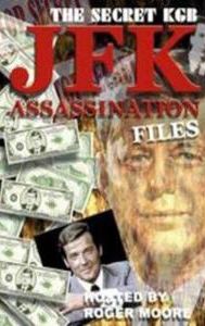 The Secret KGB JFK Assassination Files