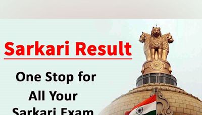 Sarkari Result: Official Site to find all Sarkari Exam in India