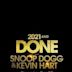 2021 and Done with Snoop Dogg & Kevin Hart