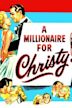 A Millionaire for Christy