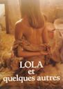 Lola et quelques autres