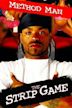 Method Man Presents: The Strip Game