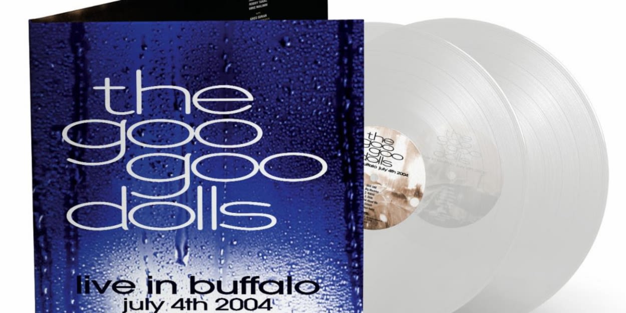 Goo Goo Dolls to Drop Limited Edition Vinyl Release of 'Live In Buffalo'