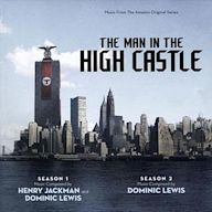 Man in the High Castle: Seasons 1 & 2 [Original Series Soundtrack]