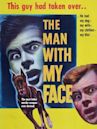 The Man with My Face (film)