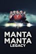 Manta Manta: Legacy