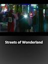 Streets of Wonderland