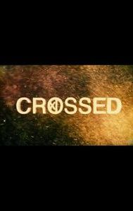 Crossed