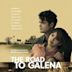 The Road to Galena