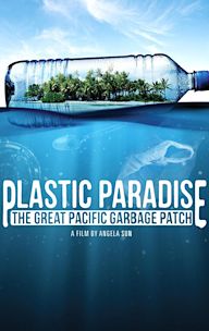 Plastic Paradise: The Great Pacific Garbage Patch