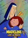 Madeline: Lost in Paris