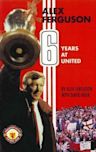 Alex Ferguson: 6 Years at United