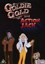Goldie Gold y Jack Acción