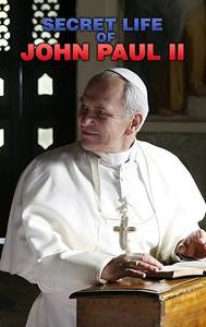 Secret Life of John Paul II