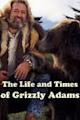 The Life and Times of Grizzly Adams