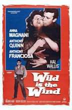 Wild Is the Wind (1957) - IMDb