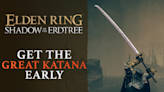 Elden Ring: Shadow of the Erdtree - How to Get the Great Katana Early - IGN