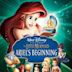 The Little Mermaid: Ariel's Beginning