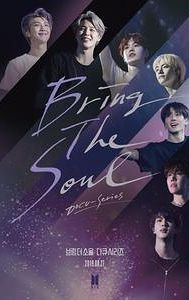 Bring The Soul: Docu-Series