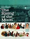 The Rising of the Moon