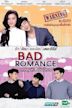 Bad Romance: The Series