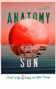 Anatomy of the Sun | Mystery, Thriller