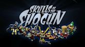 Skulls of the Shogun