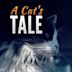 A Cat's Tale