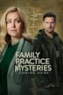 Family Practice Mysteries: Coming Home