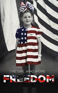 The Girl Who Wore Freedom