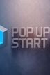 Pop Up Start Up