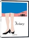 The Aviary (2005 film)