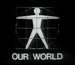 Our World (1967 TV program)