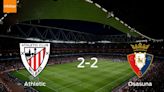 Athletic y Osasuna se reparten los puntos tras su empate a dos