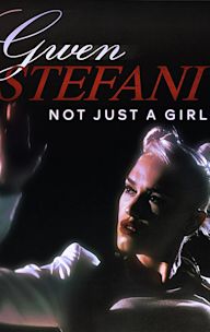 Gwen Stefani: Not Just a Girl